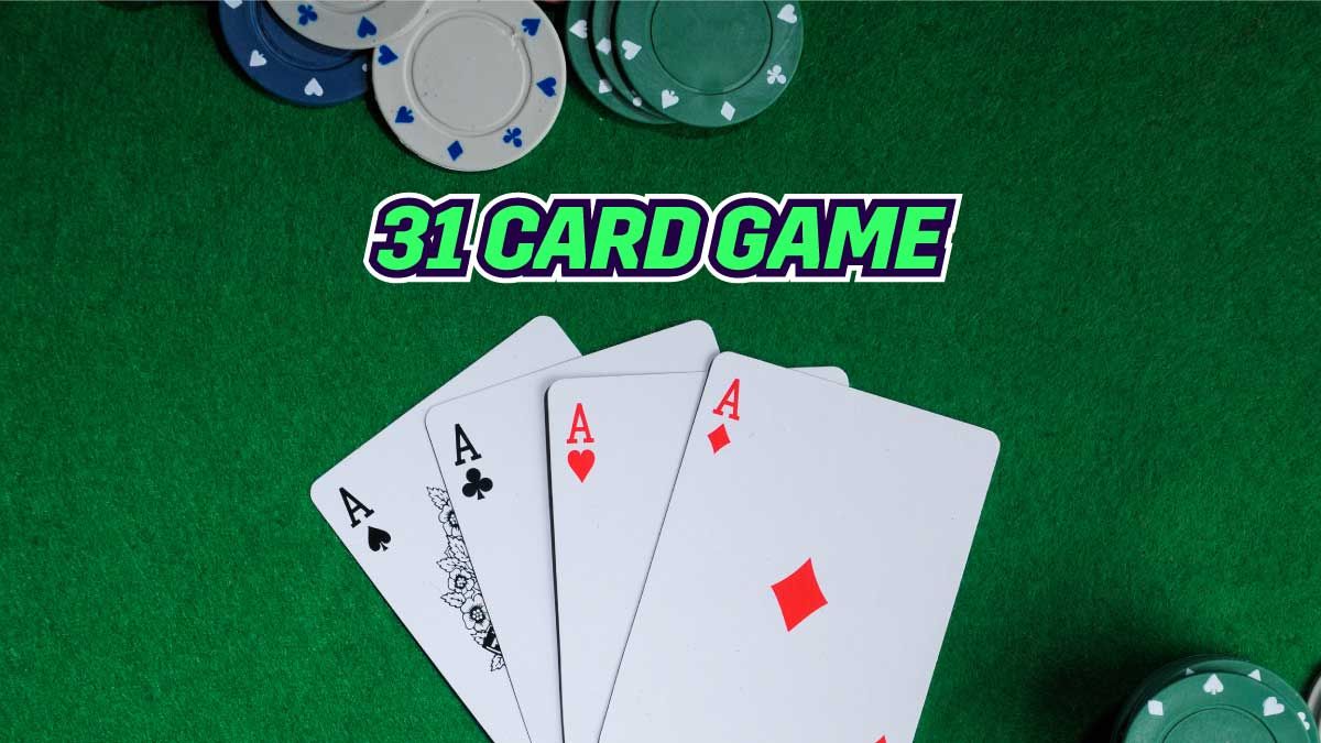 21 31 card game